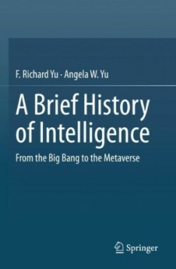 Brief History of Intelligence