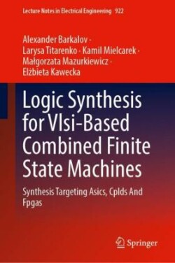 Logic Synthesis for VLSI-Based Combined Finite State Machines