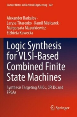 Logic Synthesis for VLSI-Based Combined Finite State Machines