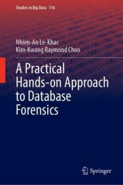 Practical Hands-on Approach to Database Forensics