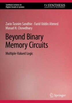 Beyond Binary Memory Circuits