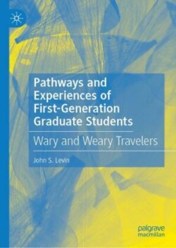 Pathways and Experiences of First-Generation Graduate Students