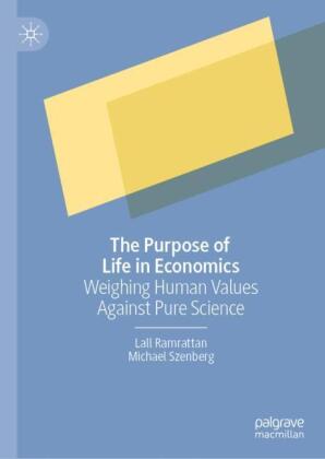 Purpose of Life in Economics