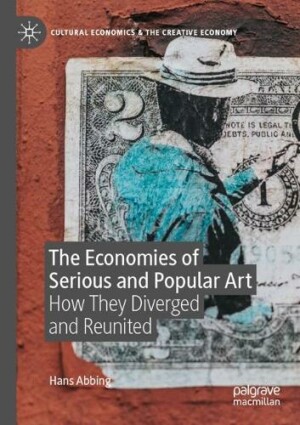 Economies of Serious and Popular Art