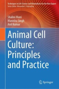 Animal Cell Culture: Principles and Practice