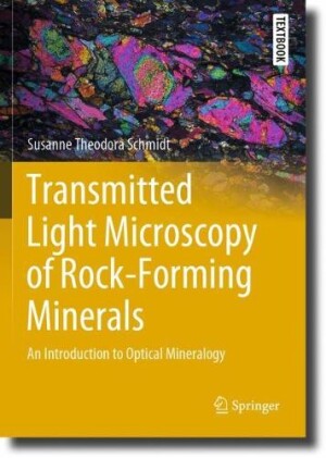 Transmitted Light Microscopy of Rock-Forming Minerals