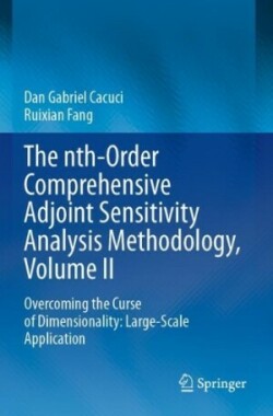nth-Order Comprehensive Adjoint Sensitivity Analysis Methodology, Volume II