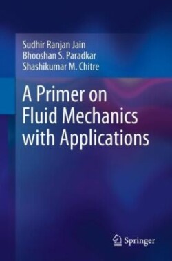 Primer on Fluid Mechanics with Applications