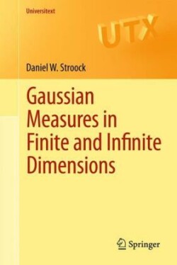 Gaussian Measures in Finite and Infinite Dimensions