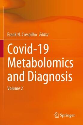 Covid-19 Metabolomics and Diagnosis