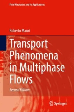 Transport Phenomena in Multiphase Flows