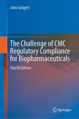 Challenge of CMC Regulatory Compliance for Biopharmaceuticals