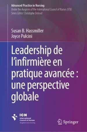 Leadership de l’infirmière en pratique avancée : une perspective globale