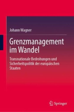 Grenzmanagement im Wandel