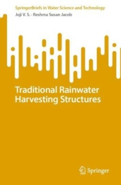 Traditional Rainwater Harvesting Structures 