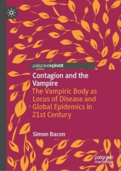 Contagion and the Vampire