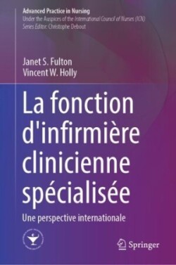 La fonction d'infirmière clinicienne spécialisée