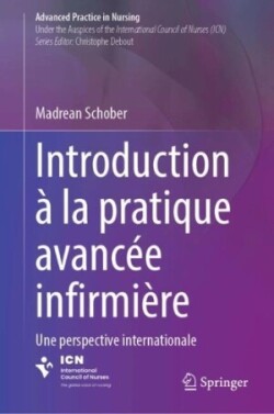 Introduction à la pratique avancée infirmière