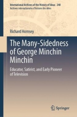 Many-Sidedness of George Minchin Minchin