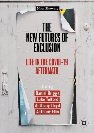 New Futures of Exclusion