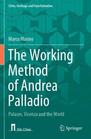 Working Method of Andrea Palladio