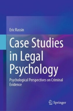 Case Studies in Legal Psychology