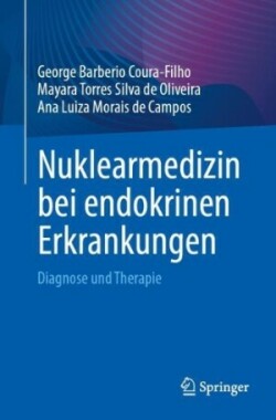 Nuklearmedizin bei endokrinen Erkrankungen