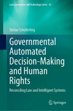 Governmental Automated Decision-Making and Human Rights