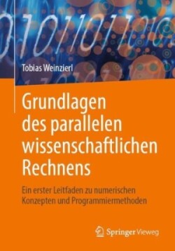 Grundlagen des parallelen wissenschaftlichen Rechnens