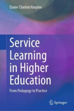 Service Learning in Higher Education