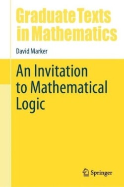 Invitation to Mathematical Logic