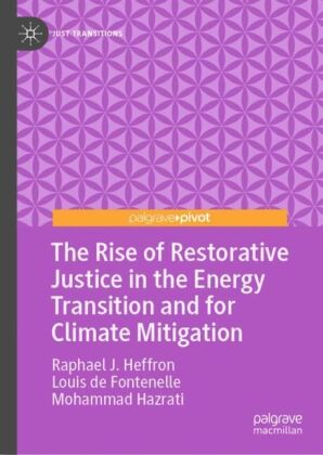 Rise of Restorative Justice in the Energy Transition and for Climate Mitigation