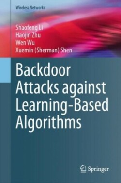 Backdoor Attacks against Learning-Based Algorithms