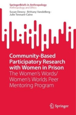 Community-Based Participatory Research with Women in Prison