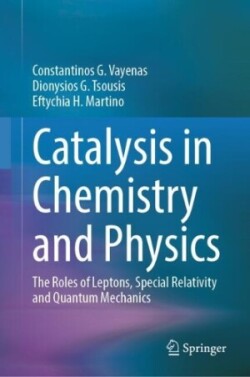 Catalysis in Chemistry and Physics 