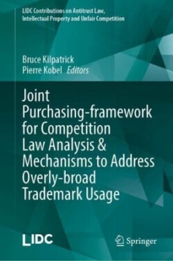 Joint Purchasing-framework for Competition Law Analysis & Mechanisms to Address Overly-broad Trademark Usage