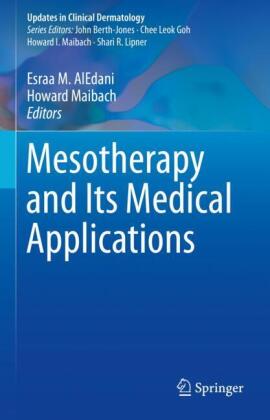 Mesotherapy and Its Medical Applications