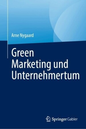 Green Marketing und Unternehmertum