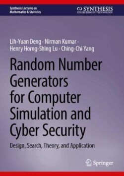 Random Number Generators for Computer Simulation and Cyber Security