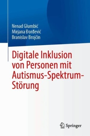 Digitale Inklusion von Personen mit Autismus-Spektrum-Störung