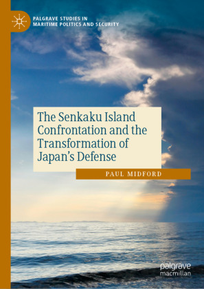 Senkaku Islands Confrontation and the Transformation of Japan’s Defense