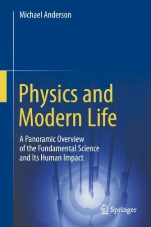 Physics and Modern Life