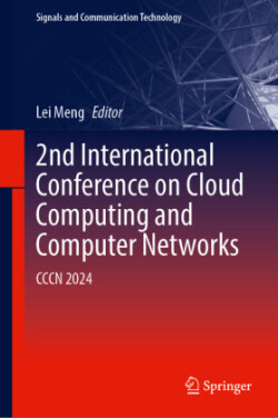 2nd International Conference on Cloud Computing and Computer Networks