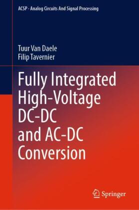 Fully Integrated High-Voltage DC-DC and AC-DC Conversion