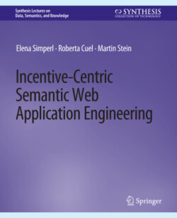 Incentive-Centric Semantic Web Application Engineering