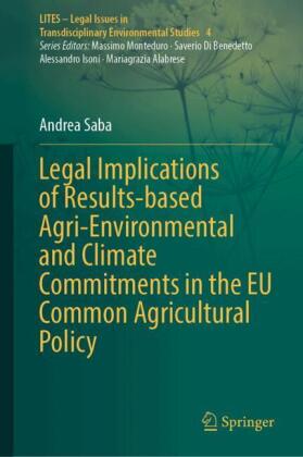 Legal Implications of Results-based Agri-Environmental and Climate Commitments in the EU Common Agricultural Policy