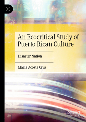 Ecocritical Study of Puerto Rican Culture