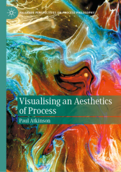 Visualising an Aesthetics of Process