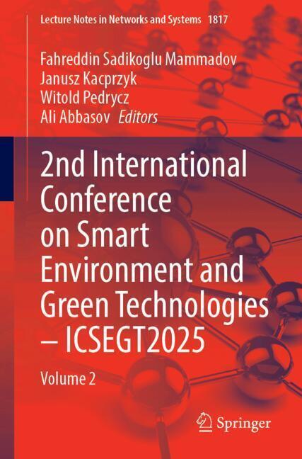 2nd International Conference on Smart Environment and Green Technologies—ICSEGT2025