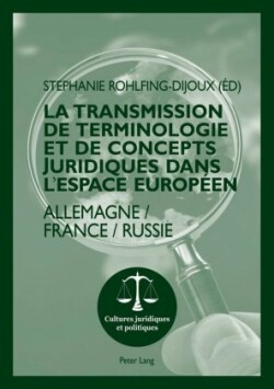 transmission de terminologie et de concepts juridiques dans l'espace européen